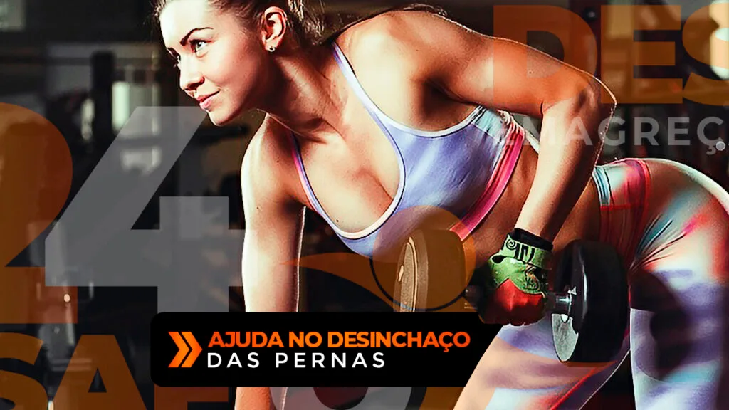 Desafio 24 Dias 6 DIMINUE O DESINCHACO DAS PERNAS